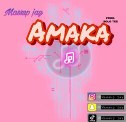 Massup Jay - Amaka