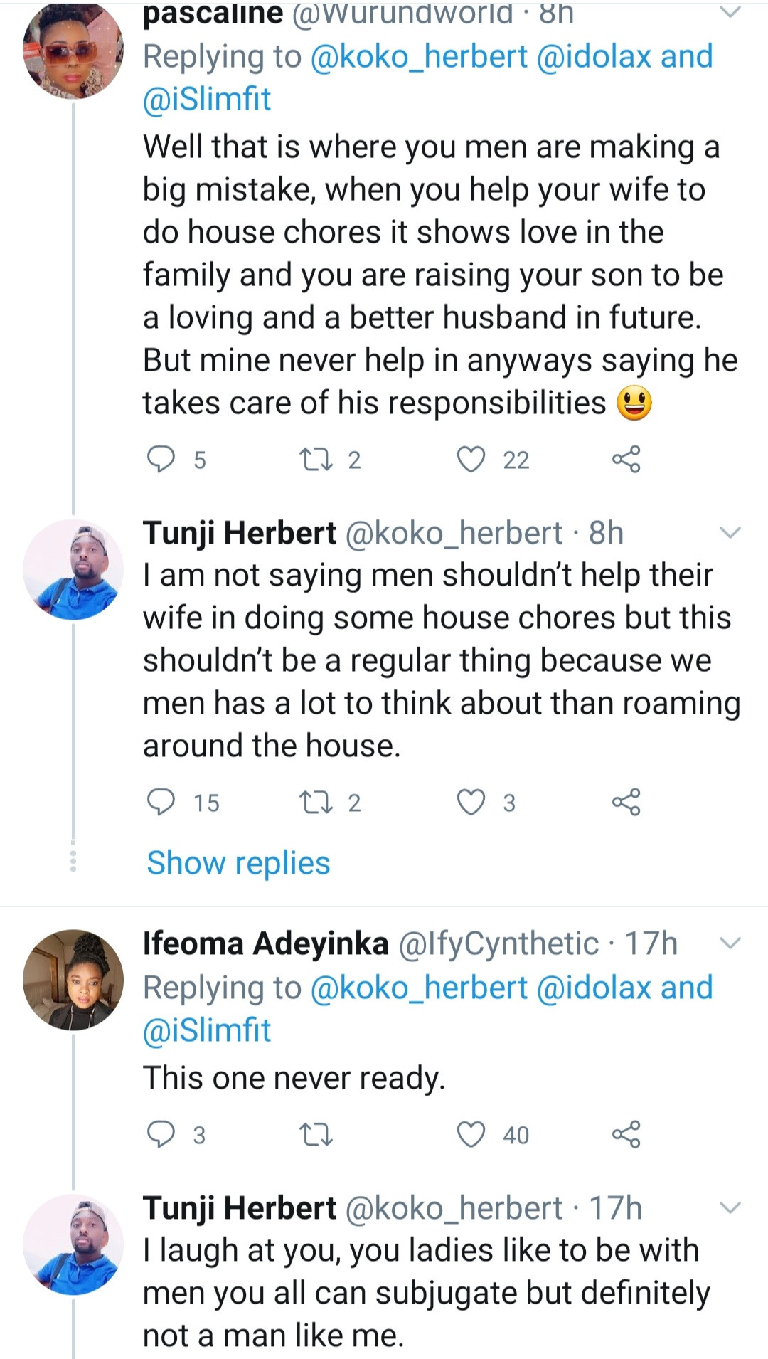 Argument ensues as single man says married men who run errands in their home are 